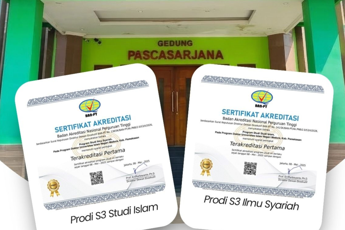 Dua Program Doktoral Pascasarjana UIN Madura Raih Akreditasi Perdana dari BAN-PT: Tonggak Baru Penguatan Mutu Akademik